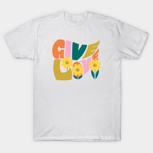 Give Love T-Shirt